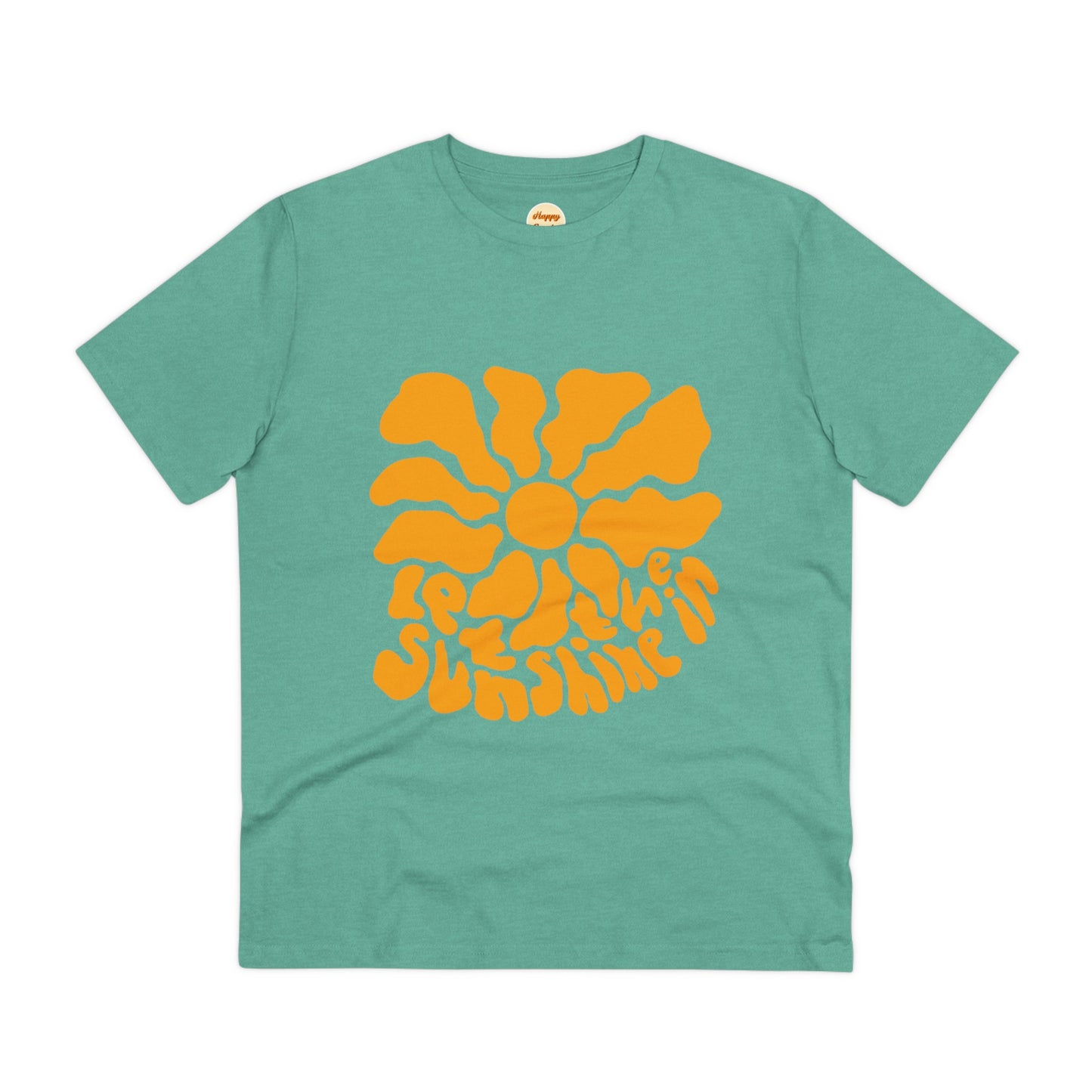 Organic T-shirt - Unisex - Let the sunshine in